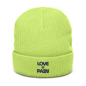 Ribbed Knit Beanie LOVE = PAIN