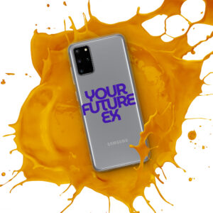 Transparent Samsung® Case Featuring YOUR FUTURE EX