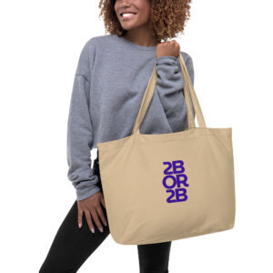 2BOR2B Oversized Eco Tote