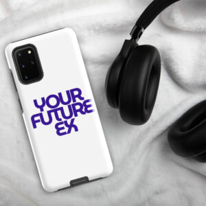 Rugged Samsung® Protective Case YOUR FUTURE EX