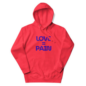 LOVE=PAIN Unisex Core Hoodie